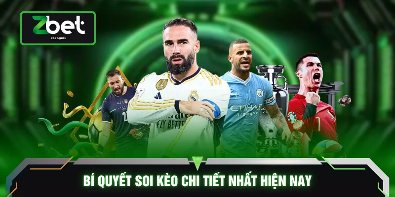 Bí quyết soi kèo chi tiết nhất hiện nay