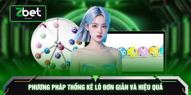 Phương pháp thống kê lô đơn giản và hiệu quả