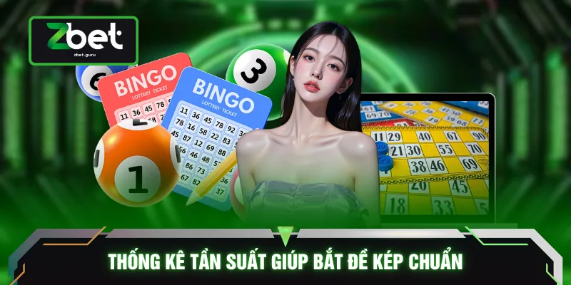 Thống kê tần suất giúp bắt đề kép chuẩn